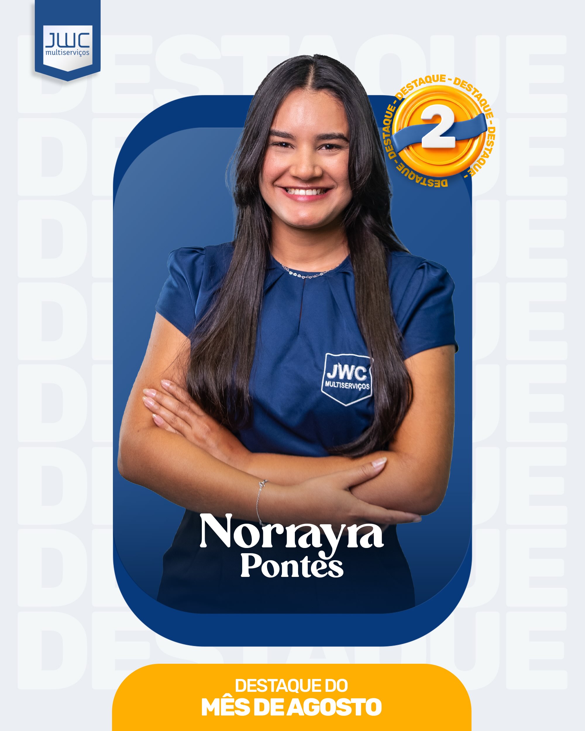 Norrayra Pontes, 2º destaque de agosto