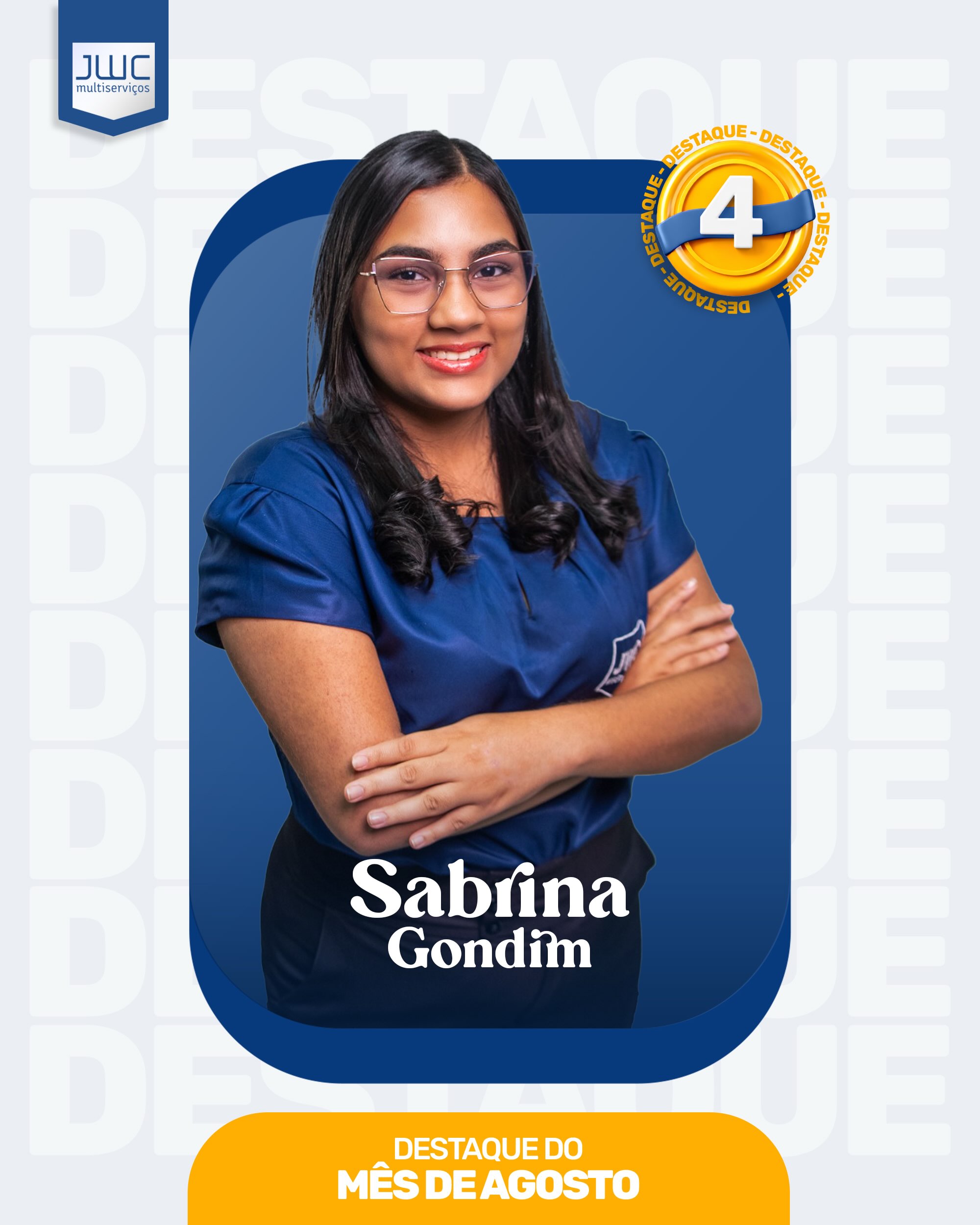 Sabrina Gondim, 4º destaque de agosto
