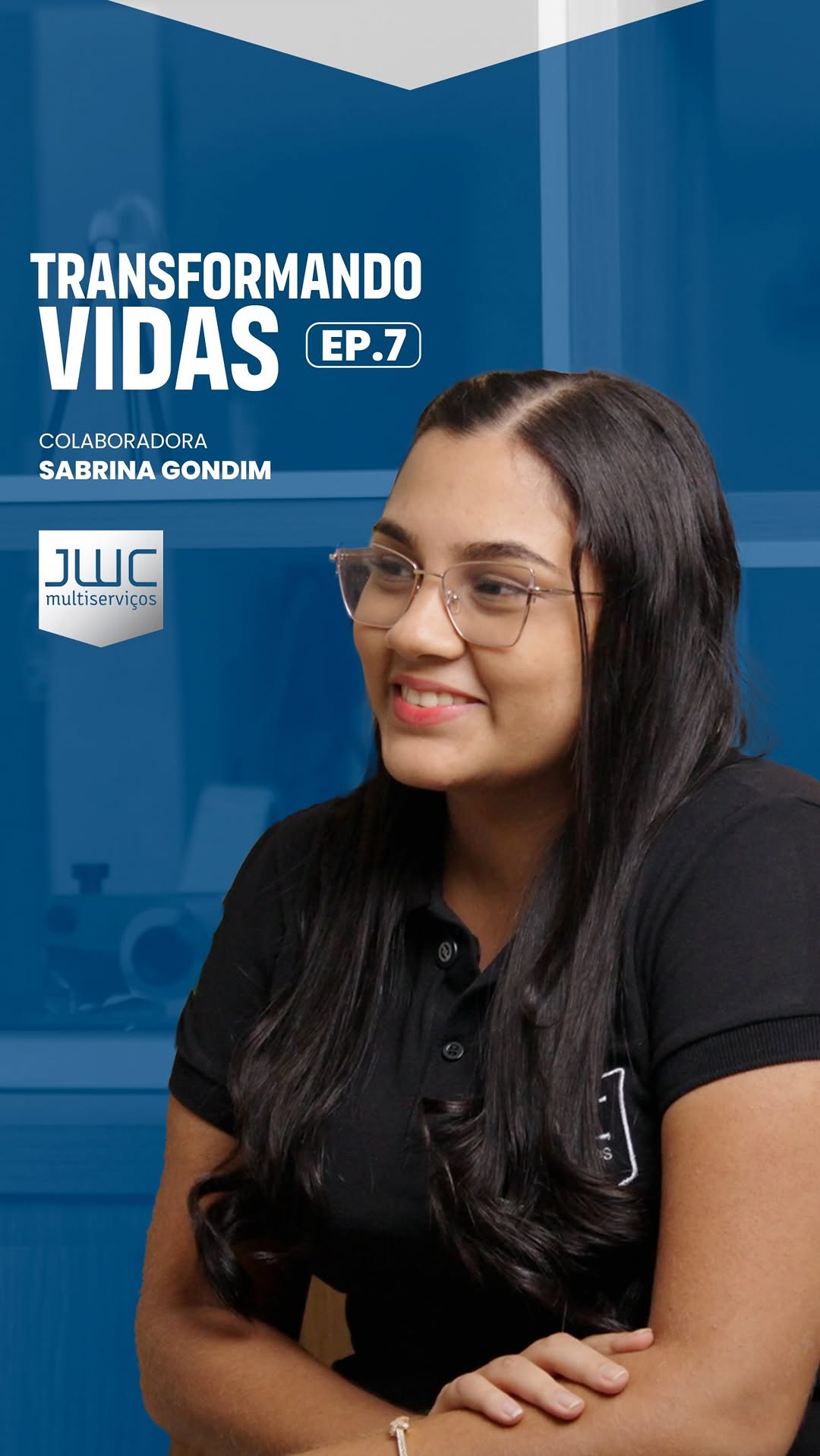 Transformando Vidas — Episódio 7: Sabrina Vitória